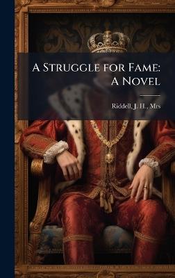 A Struggle for Fame - J H Riddell - cover