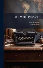 Life With Picasso