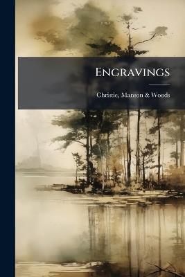 Engravings - Manson & Woods Christie - cover