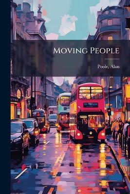 Moving People - Alan Poole - cover