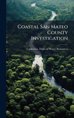 Coastal San Mateo County Investigation - cover