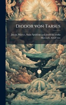 Diodor von Tarsus - Adolf Von Harnack - cover