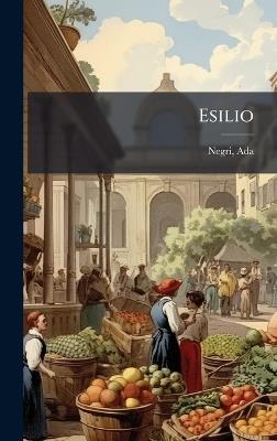 Esilio - Ada Negri - cover