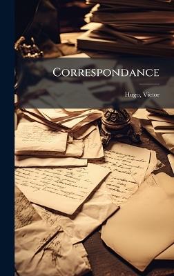 Correspondance - Victor Hugo - cover