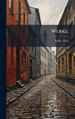 Werke;