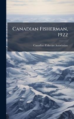 Canadian Fisherman, 1922 - cover