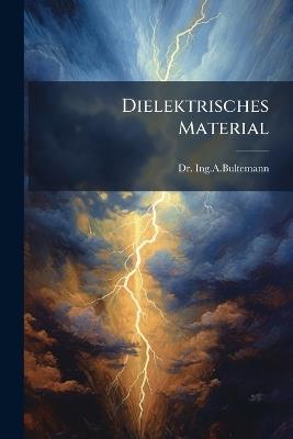 Dielektrisches Material - Dr-Ingabultemann Dr-Ingabultemann - cover