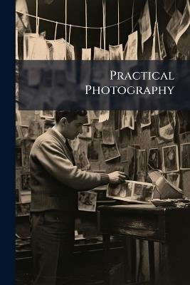 Practical Photography - Anonymous - cover