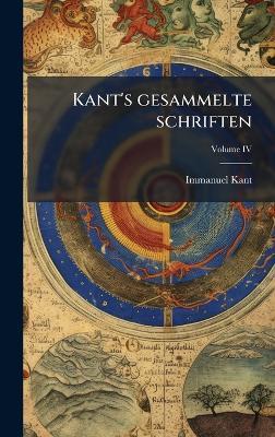 Kant's gesammelte schriften - Immanuel Kant - cover