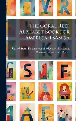The Coral Reef Alphabet Book for American Samoa - cover