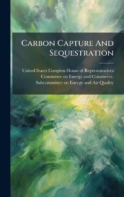 Carbon Capture And Sequestration - cover