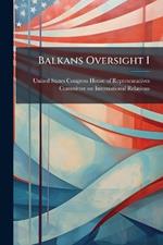 Balkans Oversight I