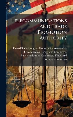 Telecommunications And Trade Promotion Authority - cover