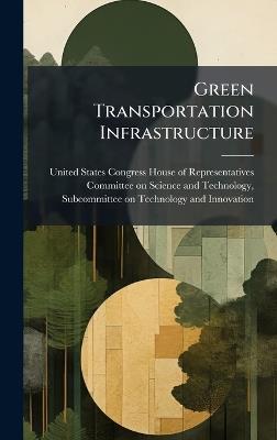 Green Transportation Infrastructure - cover