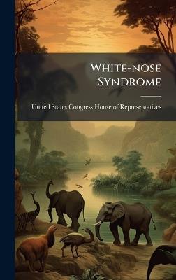 White-nose Syndrome - cover