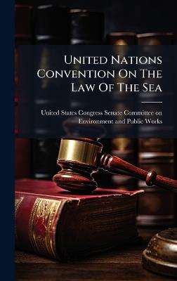 United Nations Convention On The Law Of The Sea - cover