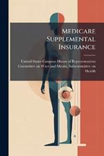 Medicare Supplemental Insurance