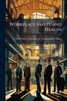 Workplace Safety and Health - cover