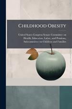 Childhood Obesity
