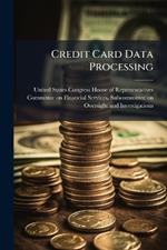 Credit Card Data Processing