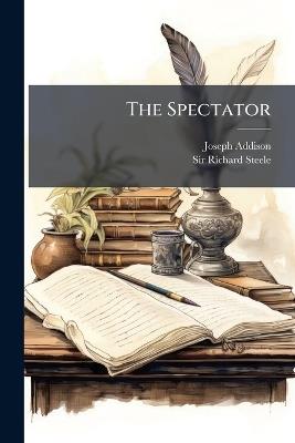 The Spectator - Joseph Addison - cover