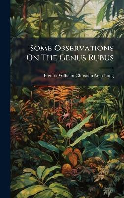 Some Observations On The Genus Rubus - cover
