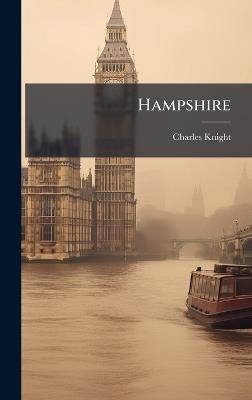 Hampshire - Charles Knight - cover