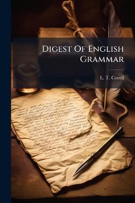 Digest Of English Grammar - L T Covell - cover