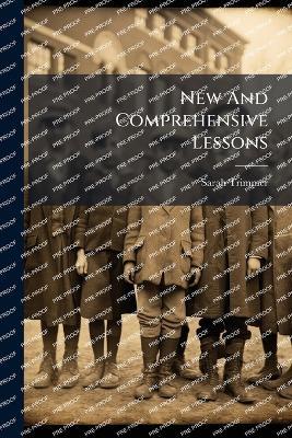 New And Comprehensive Lessons - Sarah Trimmer - cover