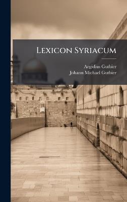 Lexicon Syriacum - Aegidius Gutbier - cover