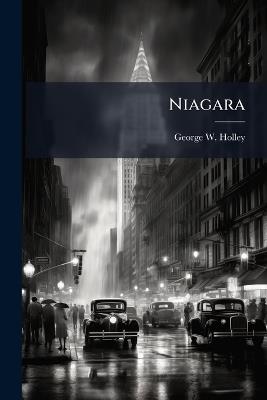 Niagara - George W Holley - cover