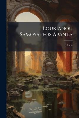 Loukianou Samosateos Apanta - cover