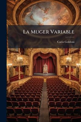 La Muger Variable - Carlo Goldoni - cover
