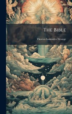 The Bible - Thomas Lumisden Strange - cover