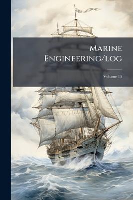 Marine Engineering/log - Anonymous - cover