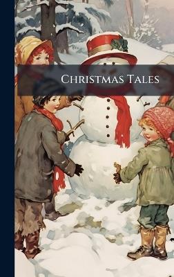 Christmas Tales - Anonymous - cover