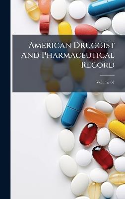 American Druggist And Pharmaceutical Record - Anonymous - cover