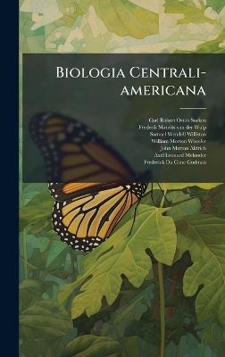 Biologia Centrali-americana - Carl Robert Osten-Sacken - cover