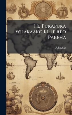 He Pukapuka Whakaako Ki Te Reo Pakeha - cover