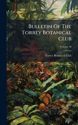 Bulletin Of The Torrey Botanical Club - Torrey Botanical Club - cover