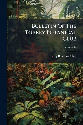 Bulletin Of The Torrey Botanical Club - Torrey Botanical Club - cover