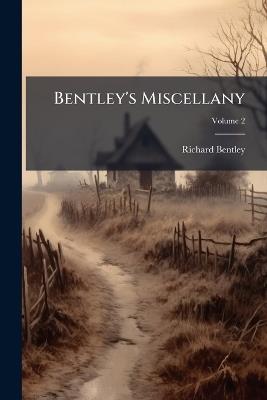 Bentley's Miscellany - Richard Bentley - cover