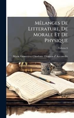 MÃalanges De Litterature, De Morale Et De Physique - cover