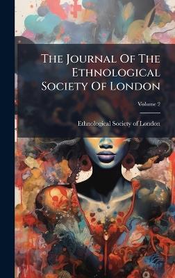 The Journal Of The Ethnological Society Of London - cover