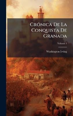 CrÃ3nica De La Conquista De Granada - Washington Irving - cover