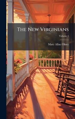 The New Virginians - Mary Allan-Olney - cover