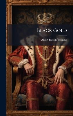 Black Gold - Albert Payson Terhune - cover