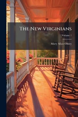 The New Virginians - Mary Allan-Olney - cover