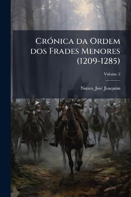 CrÃ3nica da Ordem dos Frades Menores (1209-1285) - cover