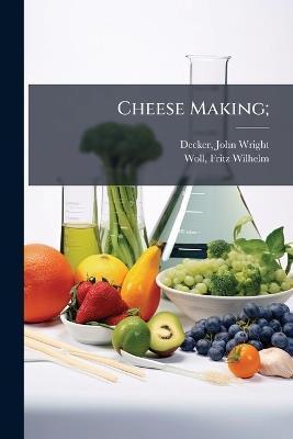 Cheese Making; - cover